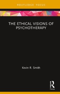 cover of the book The Ethical Visions of Psychotherapy