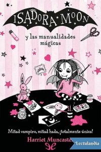 cover of the book Isadora Moon y las manualidades mágicas