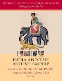 cover of the book India and the British Empire (Oxford History of the British Empire Companion Series)