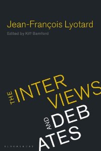 cover of the book Jean-Francois Lyotard: The Interviews and Debates