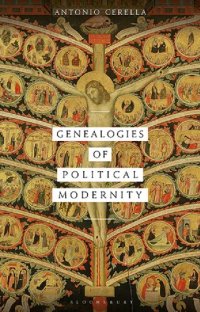 cover of the book Genealogies of Political Modernity