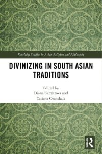 cover of the book Divinizing in South Asian Traditions