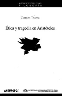 cover of the book Ética y tragédia en Aristóteles