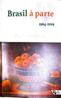 cover of the book Brasil à parte, 1964-2019