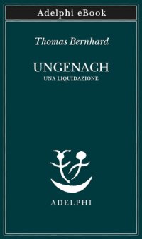 cover of the book Ungenach. Una liquidazione