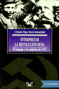 cover of the book Interpretar la Revolución rusa