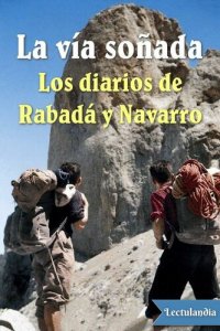 cover of the book La vía soñada