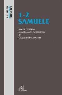 cover of the book 1-2 Samuele. Nuova versione, introduzione e commento