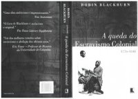 cover of the book A queda do escravismo colonial, 1776-1848