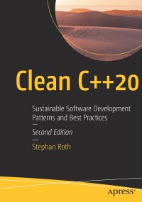 cover of the book Clean C++20: Sustainable Software Development Patterns and Best Practices