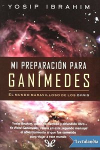 cover of the book Mi preparación para Ganimedes