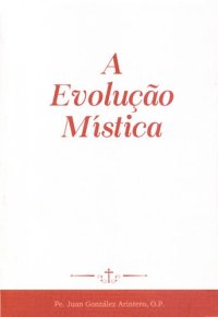 cover of the book A Evolução Mística