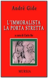 cover of the book L'immoralista. La porta stretta