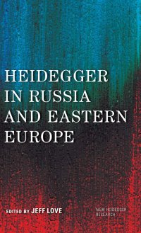 cover of the book Heidegger in Russia and Eastern Europe