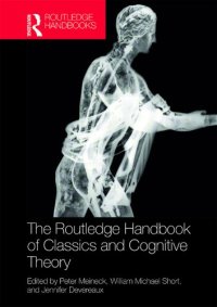 cover of the book The Routledge Handbook of Classics and Cognitive Theory