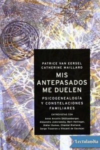 cover of the book Mis antepasados me duelen