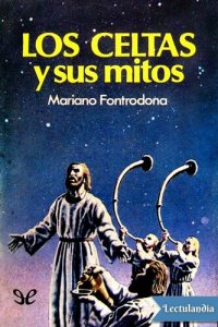 cover of the book Los celtas y sus mitos