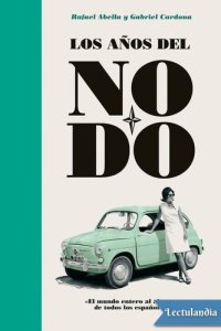 cover of the book Los años del NODO