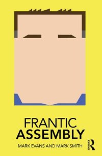 cover of the book Frantic Assembly