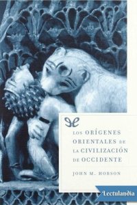 cover of the book Los orígenes orientales de la civilización de Occidente