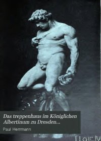 cover of the book Das Treppenhaus im königlichen Albertinum zu Dresden