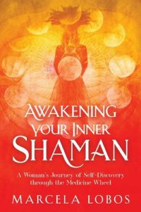 cover of the book Awakening Your Inner Shaman