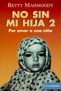 cover of the book No sin mi hija 2