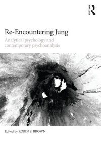 cover of the book Re-Encountering Jung: Analytical Psychology and Contemporary Psychoanalysis