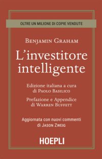 cover of the book L'investitore intelligente. Aggiornata con i nuovi commenti di Jason Zweig