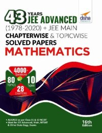 cover of the book 43 Years JEE ADVANCED (1978-2020) + JEE MAIN Chapterwise & Topicwise Solved Papers Physics