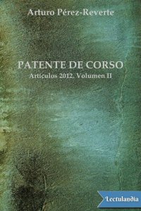 cover of the book Patente de corso. Artículos 2012. Volumen II