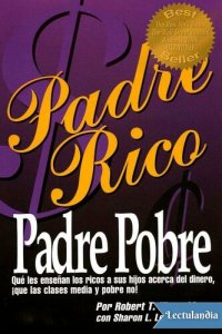 cover of the book Padre rico, padre pobre