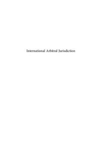 cover of the book International arbitral jurisdiction