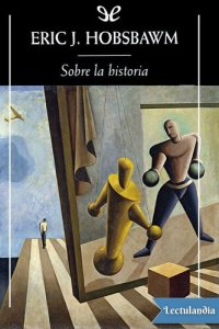 cover of the book Sobre la historia