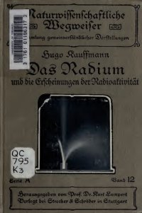 cover of the book Das Radium und die Erscheinungen der Radioaktivität