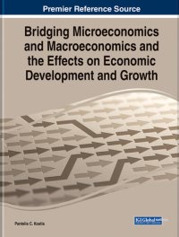 cover of the book Bridging Microeconomics and Macroeconomics and the Effects on Economic Development and Growth