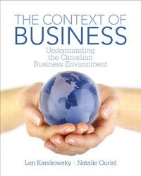 cover of the book The Context of Business: Understanding the Canadian Business Environment