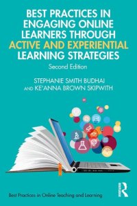 cover of the book BEST PRACTICES IN ENGAGING ONLINE LEARNERS THROUGH ACTIVE AND EXPERIENTIAL LEARNING STRATEGIES