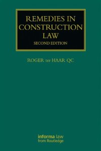 cover of the book Remedies in Construction Law (Construction Practice Series)