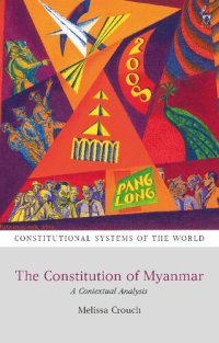 cover of the book The Constitution of Myanmar: A Contextual Analysis