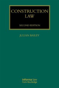 cover of the book Construction Law (Construction Practice Series) Volume 1-3