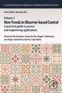 cover of the book New Trends in Observer-based Control: A Practical Guide to Process and Engineering Applications (Emerging Methodologies and Applications in Modelling, Identification and Control)