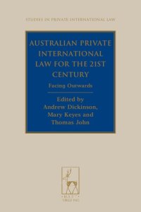 cover of the book Australian private international law for the 21st century : facing outwards