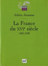 cover of the book La France du XVIe siècle, 1483-1598