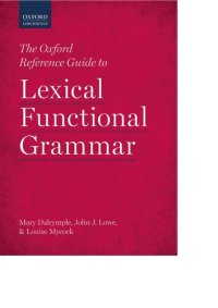 cover of the book The Oxford Reference Guide to Lexical Functional Grammar