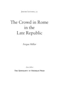 cover of the book The Crowd in Rome in the Late Republic