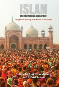 cover of the book Islam and International Development: Insights for working with Muslim communities