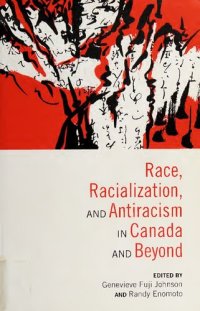 cover of the book Race, Racialization and Antiracism in Canada and Beyond