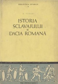 cover of the book Istoria sclavajului în Dacia Romana