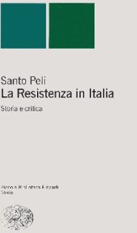 cover of the book La Resistenza in Italia. Storia e critica